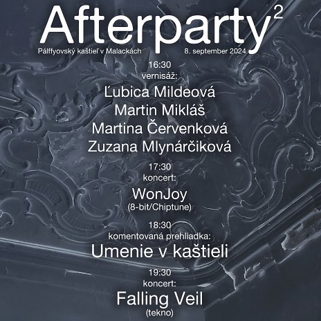 Afterparty² - Pálffyovský kaštieľ v Malackách