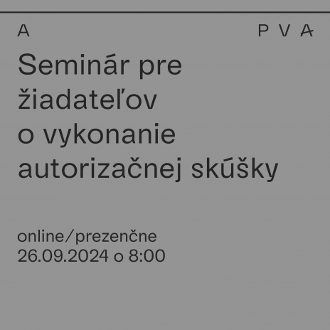 Seminár (nielen) pre žiadateľov o vykonanie autorizačnej skúšky