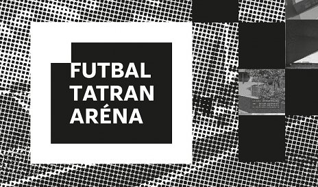 Vypracovanie dizajnmanuálu pre Futbal Tatran Arénu - výsledky súťaže