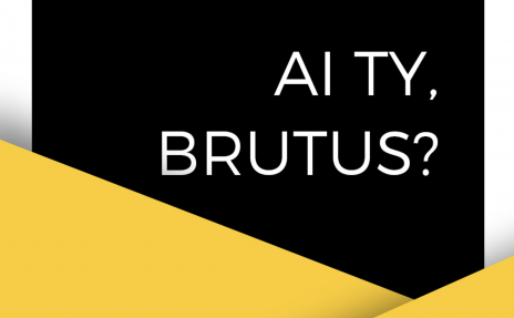 AI TY BRUTUS?