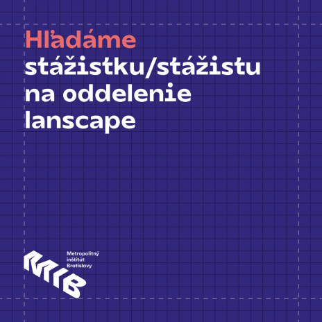 Stážistka/Stážista na oddelenie landscape