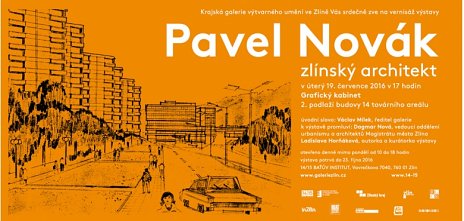 PAVEL NOVÁK - ZLÍNSKÝ ARCHITEKT