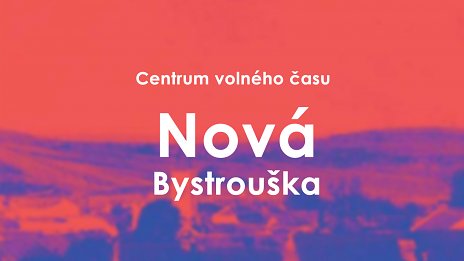 Centrum voľého času Nová Bystrouška