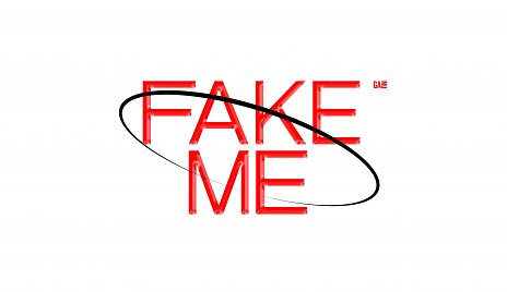 Fake me